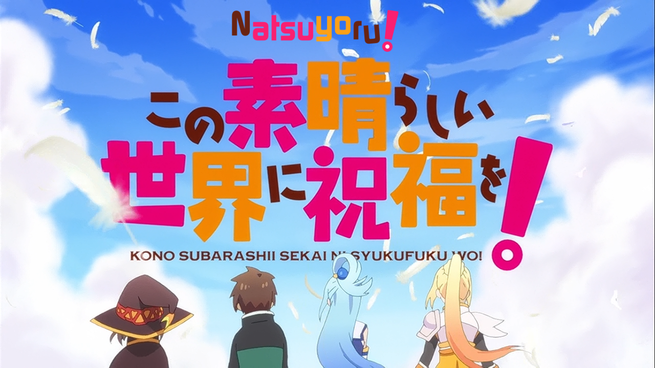 Kono Subarashii Sekai ni Shukufuku wo! (Natsuyoru Fansub)