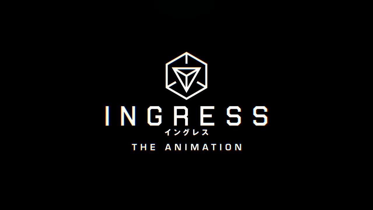 Ingress the Animation (DragsterPS)