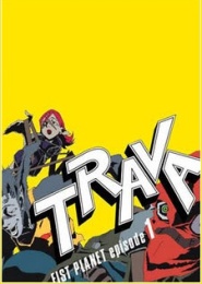 Trava: Fist Planet