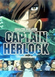 Space Pirate Captain Herlock: Outside Legend - The Endless Odyssey