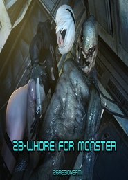 2B-Whore For Monster: Part 1