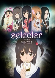 Selector Infected WIXOSS