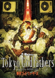 Tokyo Godfathers