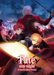 Fate/stay night: Unlimited Blade Works (TV)