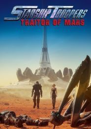 Starship Troopers: Traitor of Mars