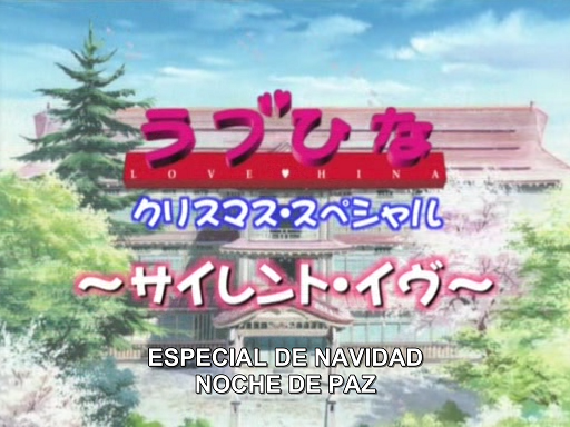 Love Hina: Especial de Navidad - Noche de Paz (Astroteam Release Group)