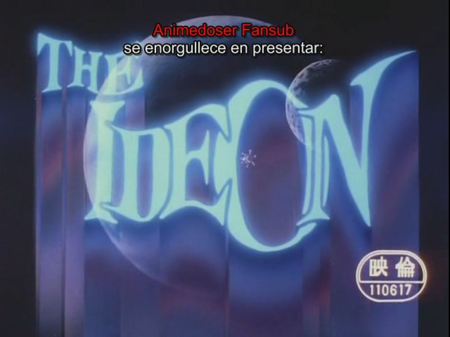 Densetsu Kyojin Ideon: Sesshoku-hen (Animedoser Fansub)