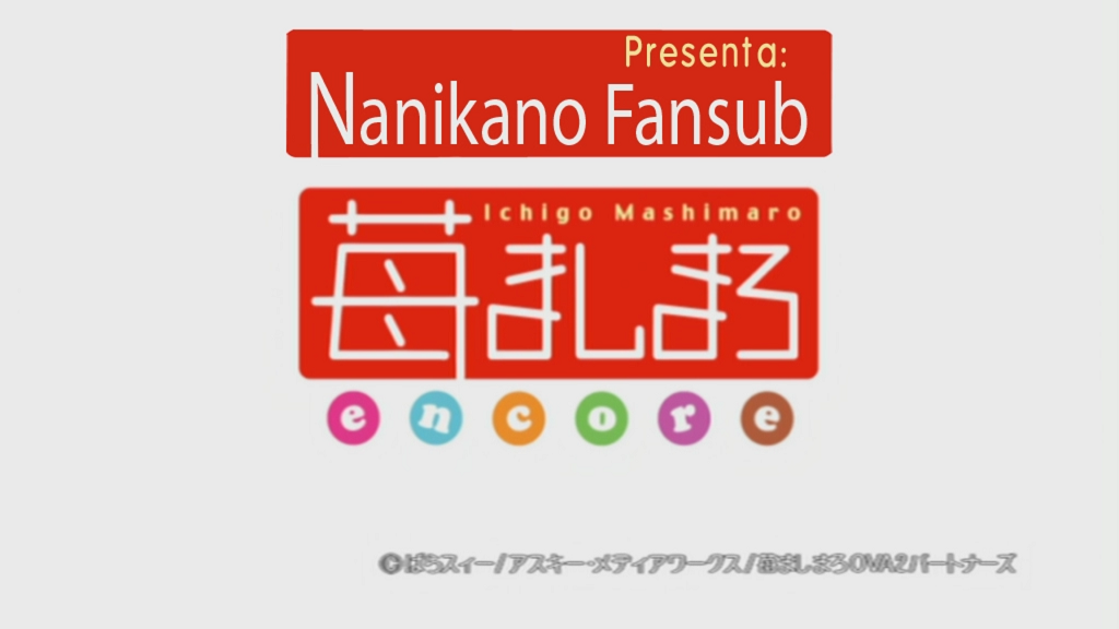 Ichigo Mashimaro Encore (Nanikano Fansub)