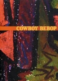 Cowboy Bebop Vitaminless