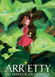 Arrietty y el Mundo de los Diminutos