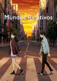 Mundos Relativos (Ashita Sekai ga Owaru Toshitemo)