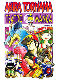 Akira Toriyama - Teatro manga