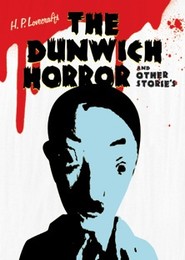 H.P. Lovecraft no Dunwich Horror Sonota no Monogatar