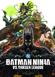 Batman Ninja vs La Liga Yakuza