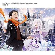 Re:Zero – Empezar de cero en un mundo diferente