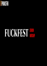 Demon Worship: Fuckfest