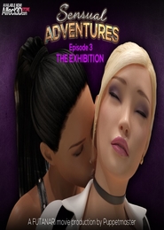 Sensual Adventures - Episode 3, The Exhibition