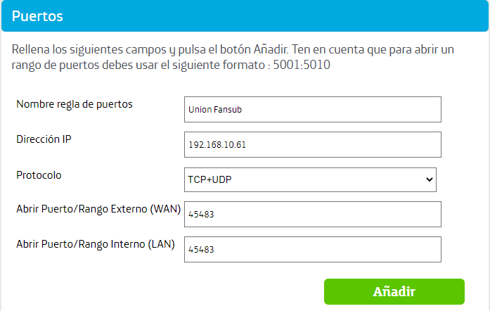 Abrir los puertos del router (Ejemplo de configuración)