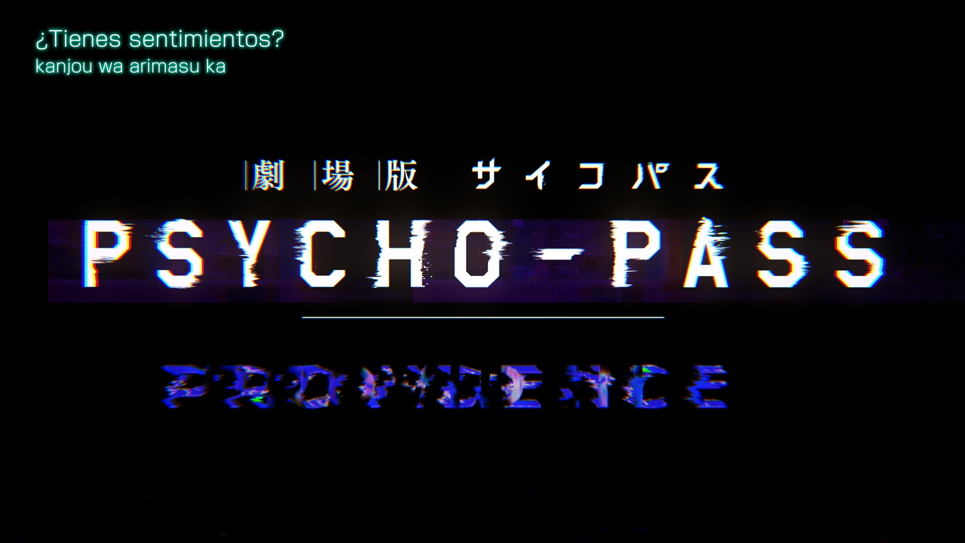 PSYCHO-PASS MOVIE: PROVIDENCE (Anarchy Subs)