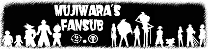 Mujiwara's Fansub