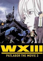 WXIII: Patlabor the Movie 3
