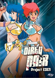Dirty Pair: Project Eden