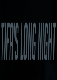 Tifa's long night