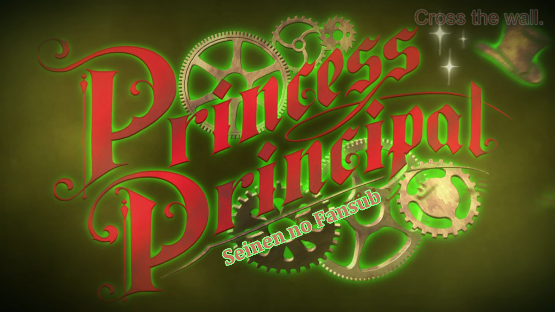Princess Principal (Seinen no Fansub)