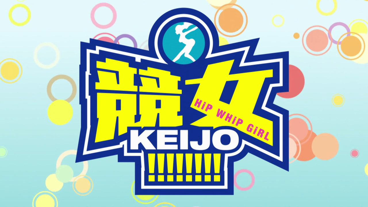 Keijo!!!!!!!! (Dakara Subs, Natsuyoru Fansub)