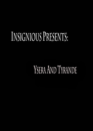 Ysera and Tyrande