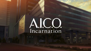 A.I.C.O.: Incarnation 1080