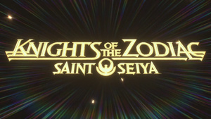 Knights of the Zodiac: Saint Seiya