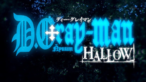 D.Gray-man Hallow
