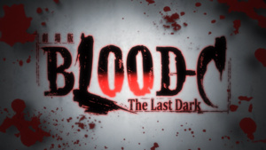 Blood-C: The Last Dark