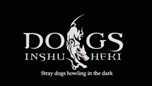 Dogs: Bullets & Carnage