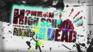 Highschool of the Dead: Drifters of the Dead