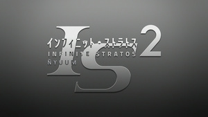IS: Infinite Stratos 2
