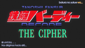 Tetsuwan Birdy Decode: The Cipher
