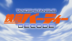 Tetsuwan Birdy Decode