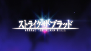 Strike the Blood Final