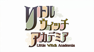 Little Witch Academia