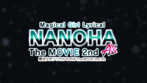 Magical Girl Lyrical Nanoha A's - The Movie 2nd