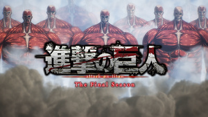 Shingeki no Kyojin: The Final Season - Kanketsu-hen