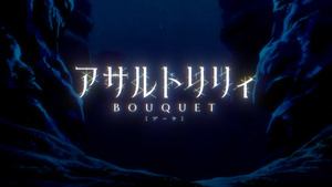 Assault Lily:Bouquet