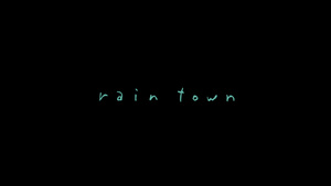 Rain Town
