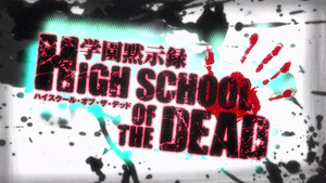 Highschool of the Dead