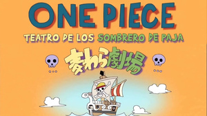 One Piece: Straw Hat Theater