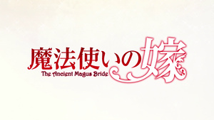 The Ancient Magus' Bride