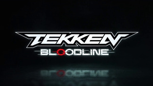 Tekken: Bloodline